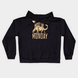 Must be Monday Kids Hoodie